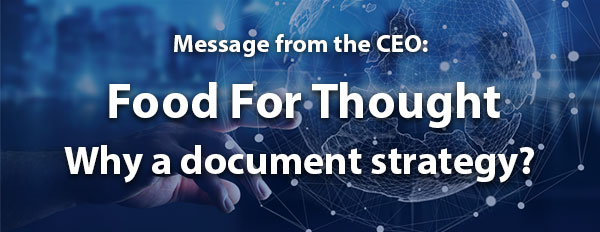 Food For Thought – Why a document strategy?