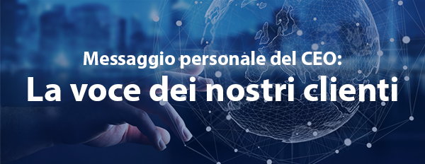 La voce dei nostri clienti