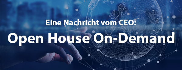 Open House On-Demand für Sie