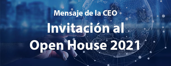 Invitación al Open House 2021