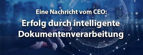 Erfolg durch intelligente Dokumentenverarbeitung