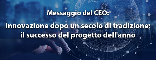 Innovazione dopo un secolo di tradizione: il successo del progetto dell'anno