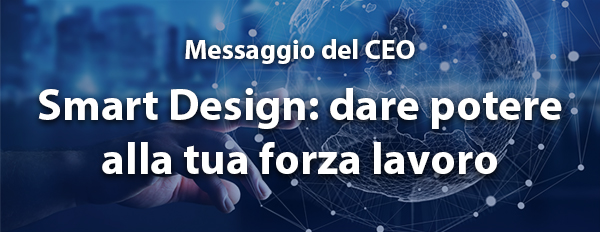 Smart Design: dare potere alla tua forza lavoro