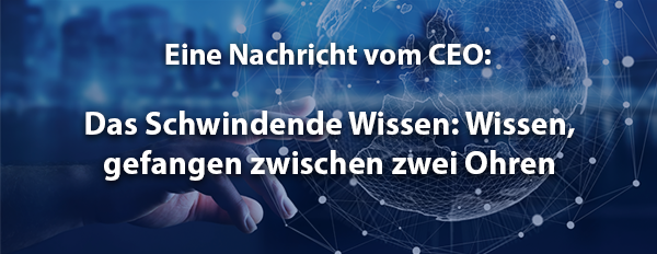 Das Schwindende Wissen: Wissen, gefangen zwischen zwei Ohren