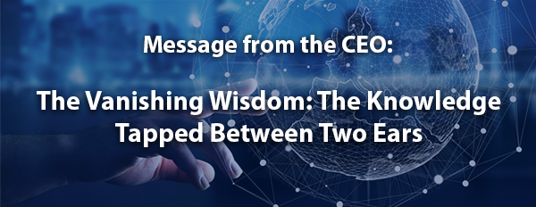 The Vanishing Wisdom: The Knowledge Tapped Between Two Ears